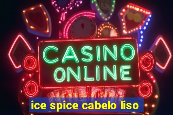 ice spice cabelo liso